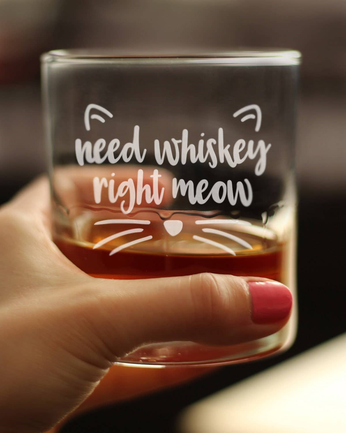 Need Whiskey Right Meow Whiskey Rocks Glass