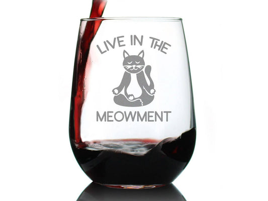 Live in Meowment Stemless Wine Glass