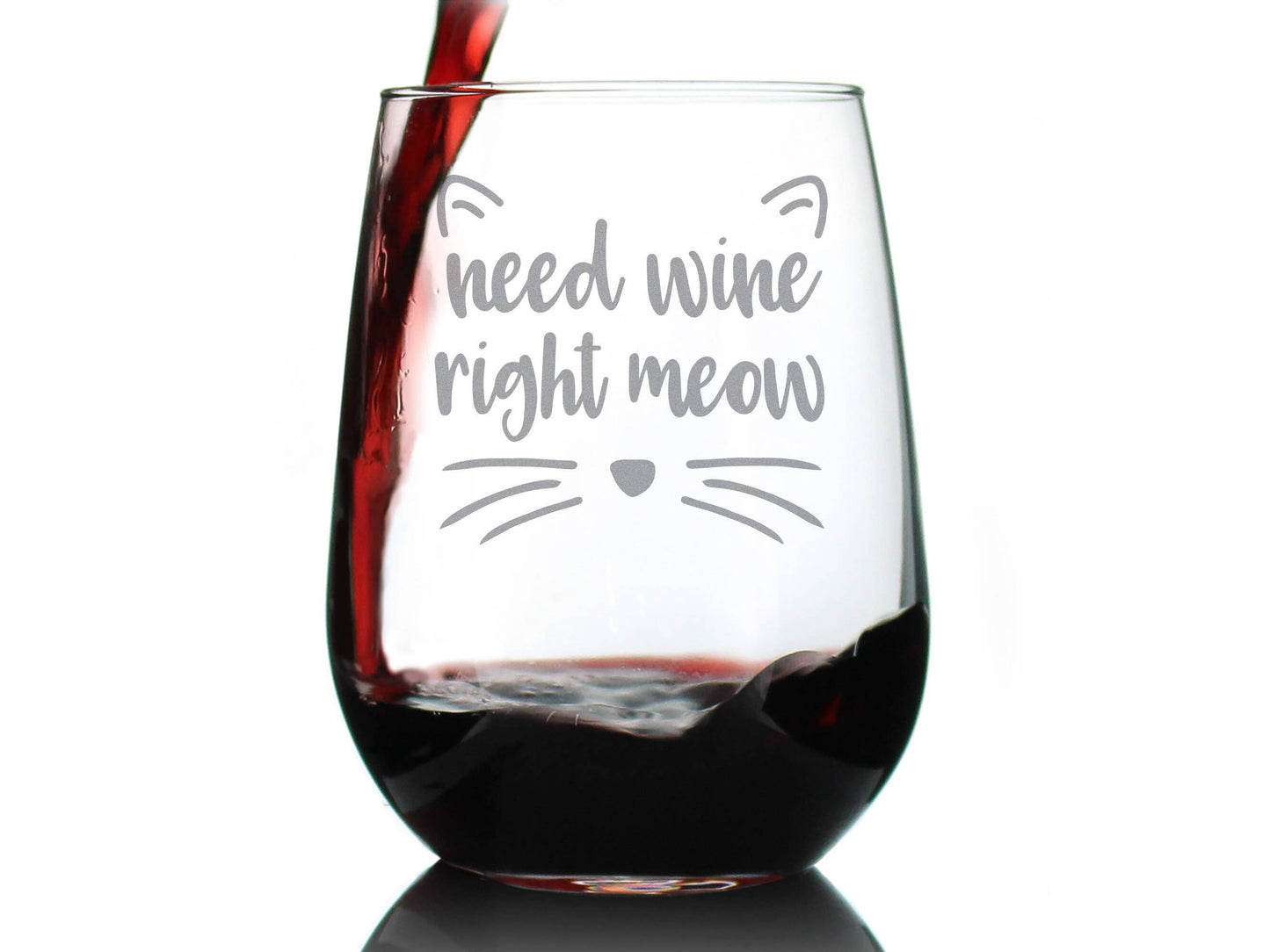 Need Wine Right Meow Stemless Wine Glass